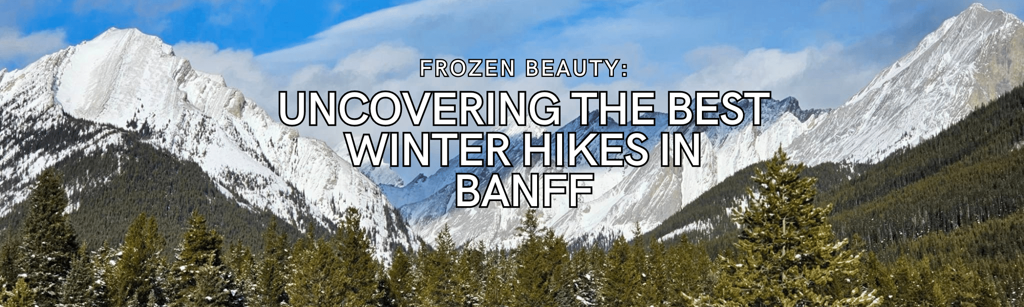Best Winter Hikes in Banff