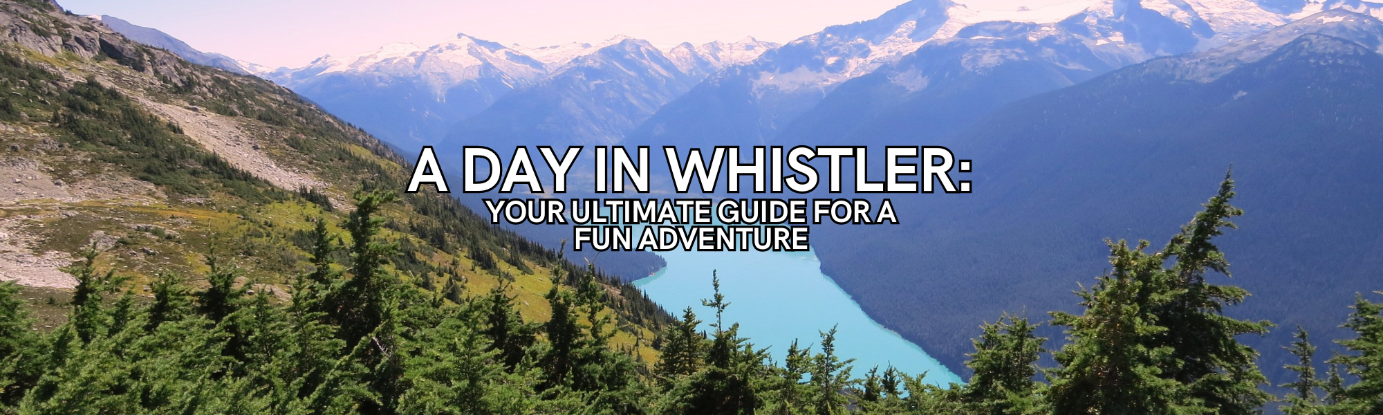 a day in whistler