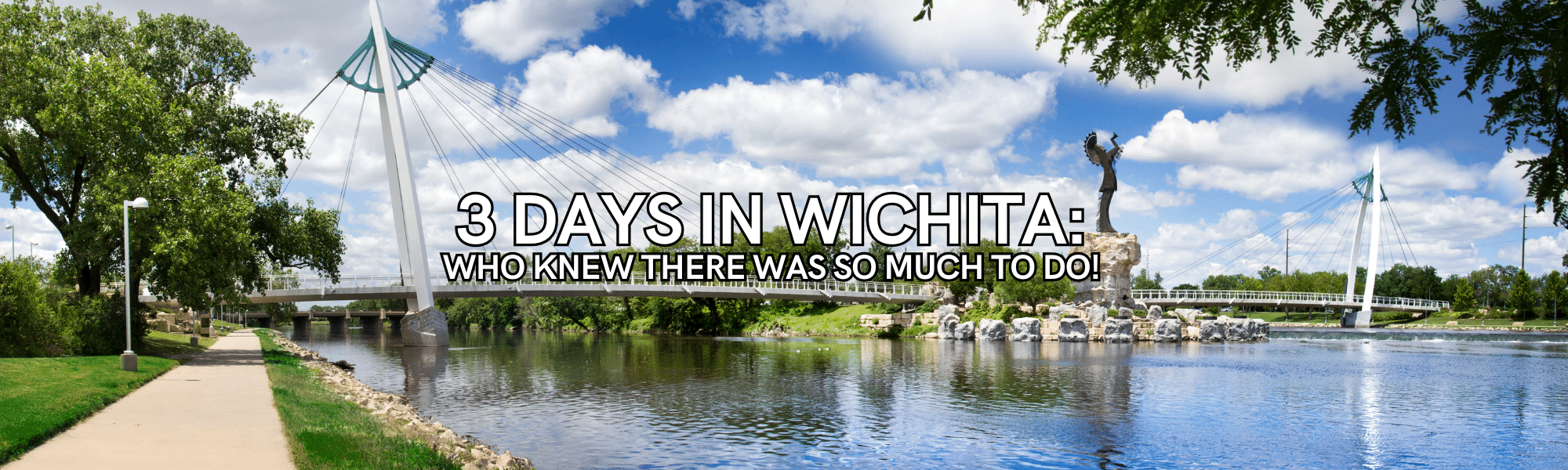 3 days in Wichita