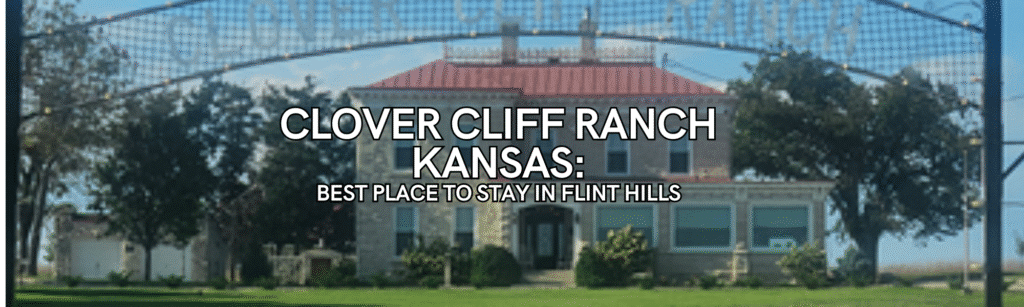clover cliff ranch kansas